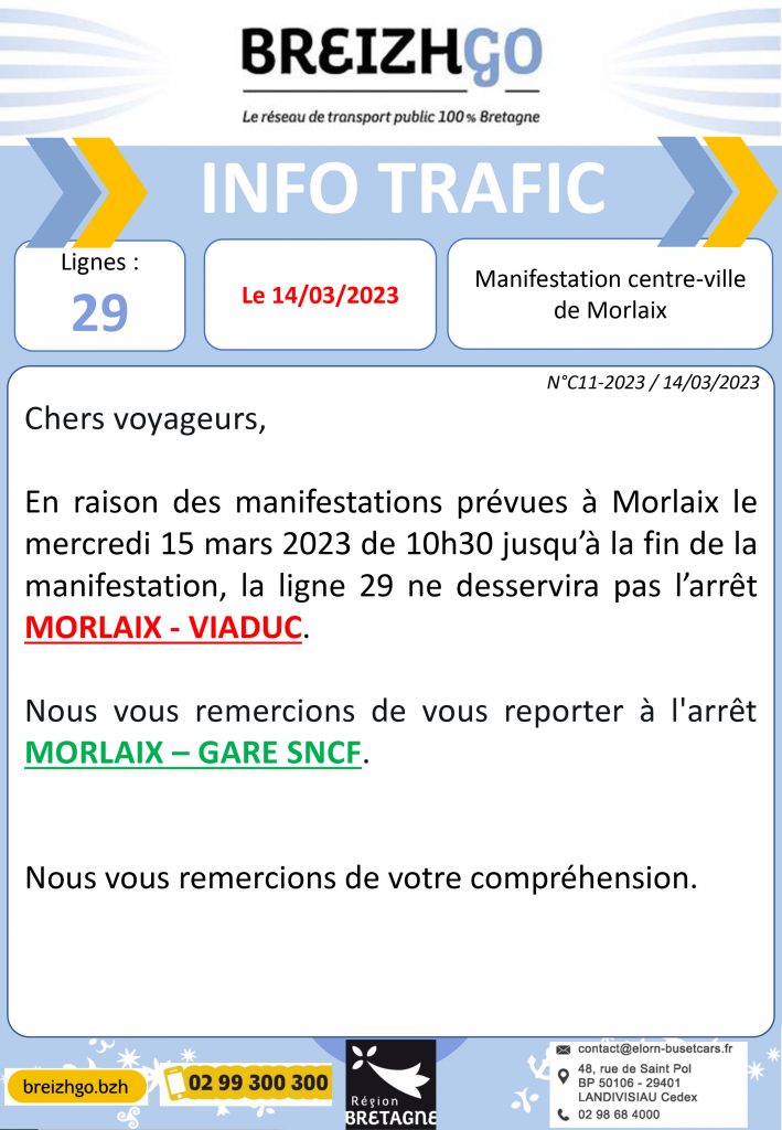 15 mars, manifestation Morlaix: Ligne 29, nous ne desservirons pas l'arrêt Viaduc mercredi à partir de 10H30 en raison des manifestations.